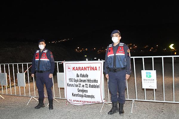 Ayvalık'ta bir mahalle karantinaya alındı