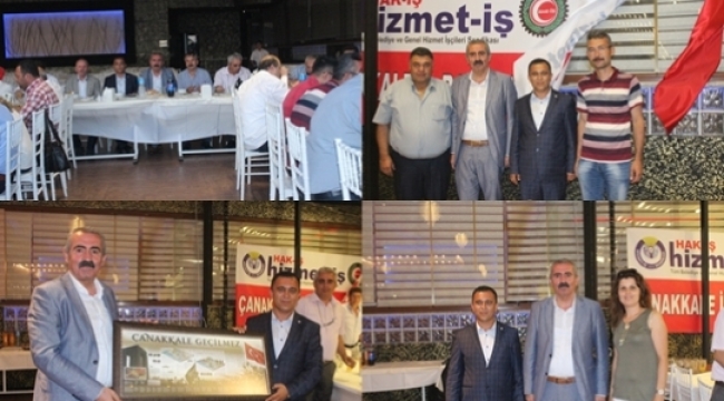 ÇANAKKALE HİZMET İŞ SENDİKASI İFTARDA BİR ARAYA GELDİ