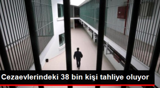 Müjde Bozdağ Açıkladı: Cezaevlerinden 38 Bin Kişi Tahliye Olacak