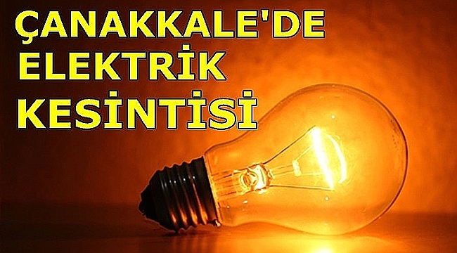 Çanakkale'de Elektrik Kesintisi