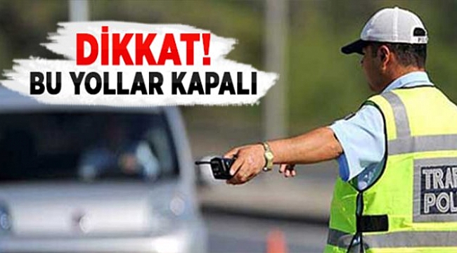 Çanakkale’de 18 Mart törenlerinde bu yerler trafiğe kapalı