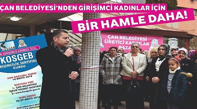 Çan Belediye’si’nden girişimci kadınlar için bir hamle daha