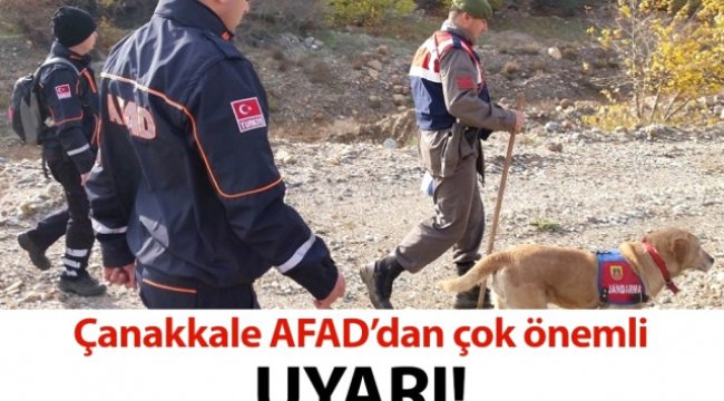 Çanakkale Afad'dan Kayıp ve Kaçırılma Olaylarına Karşı Uyarı