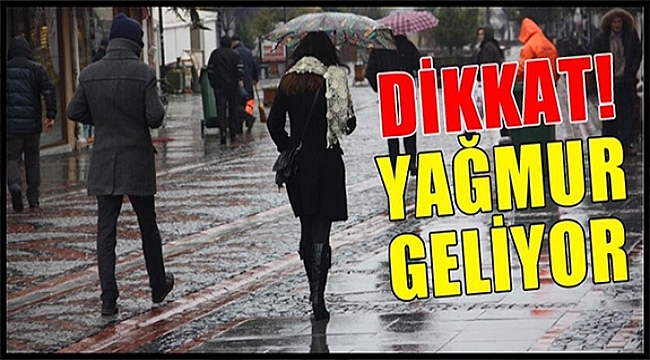 Çanakkale’ye yağmur geliyor