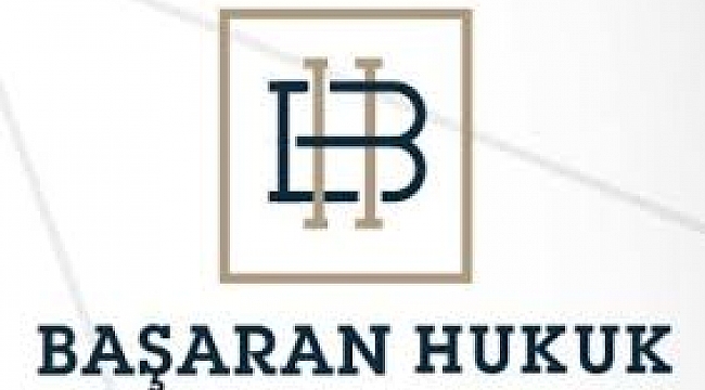Başaran Hukuk Bürosuna şikayet  yağmuru