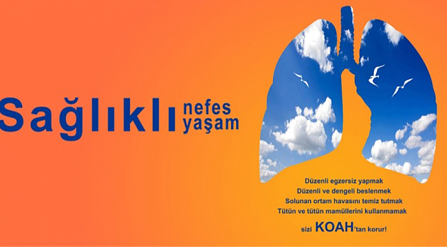 KOAH’I TANIYIN. HAYAT SİZDEN UZAKLAŞMASIN!