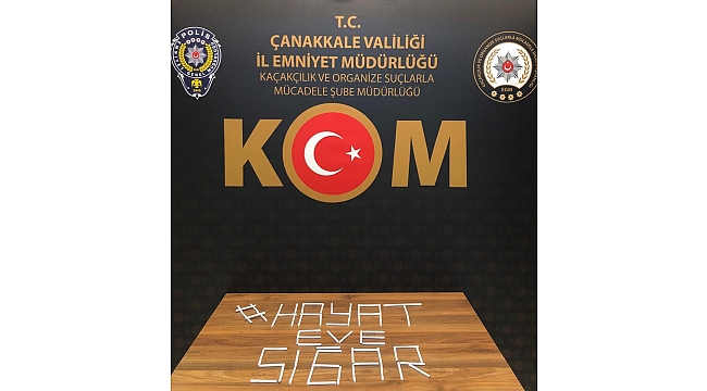 Çanakkale'de kaçak sigara operasyonunda bir şüpheli yakalandı
