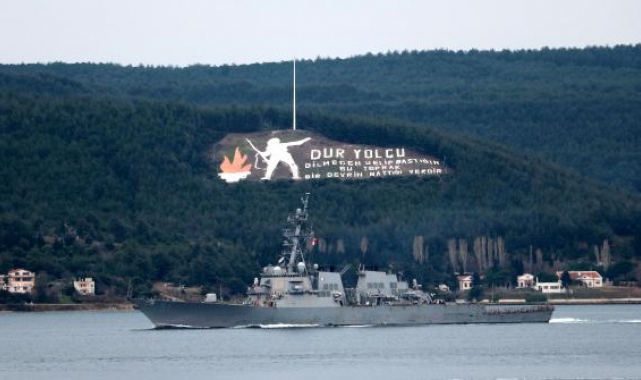 ABD savaş gemisi, Çanakkale Boğazı'ndan geçti