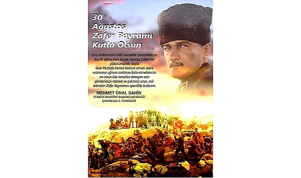 Şahin “30 Ağustos Türk Milletinin Hürriyet ve Bağımsızlık Mücadelesidir”