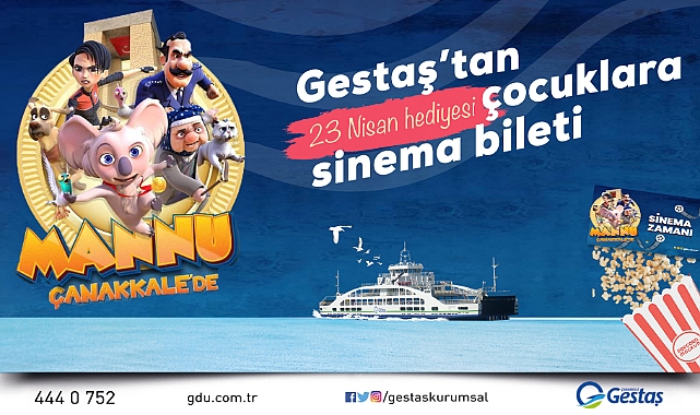 23 Nisan'da Gestaş'tan Çocuklara Sinema Bileti
