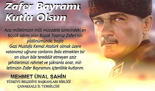 Şahin “30 Ağustos Türk Milletinin Hürriyet ve Bağımsızlık Mücadelesidir”