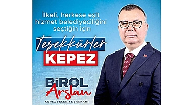 "TEŞEKKÜRLER KEPEZ"