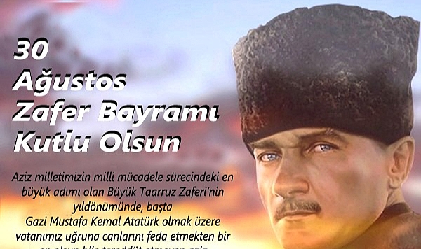 Şahin “30 Ağustos Türk Milletinin Hürriyet ve Bağımsızlık Mücadelesidir”