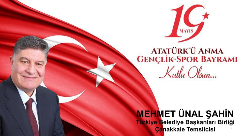 Şahin; "19 Mayıs milletimizin azim ve kararlılığının sembolü"