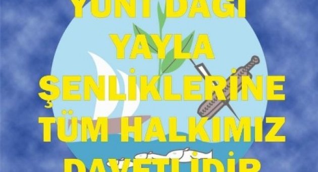 20. Yunt Dağı Yayla Şenlikleri Başlıyor