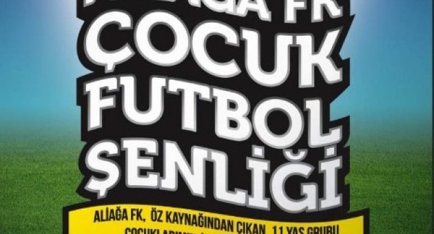 Aliağa’da Çocuklara Yönelik Futbol Turnuvası
