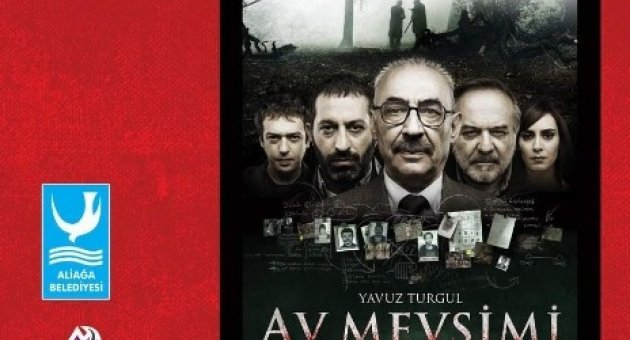 ’av Mevsimi’ Aliağa’da Gösterilecek