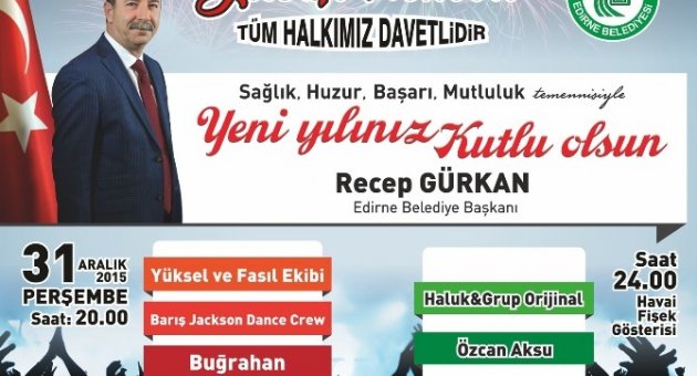 Edirne Belediyesi’nden Yılbaşı Konseri