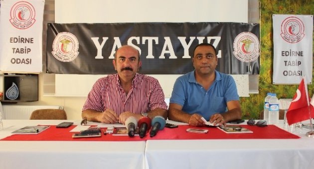 Edirne Tabip Odası Başkanı Dr. Ertuğrul Tanrıkulu: