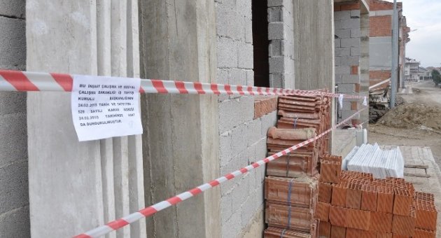 İş Güvenliğine Uyulmayan İnşaata Mühür