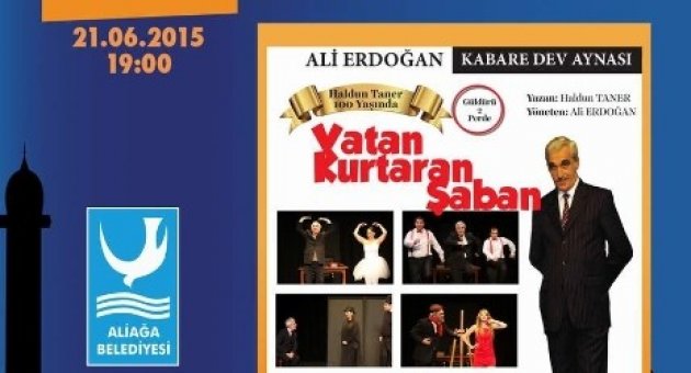 ’vatan Kurtaran Şaban’ Aliağa’ya Geliyor
