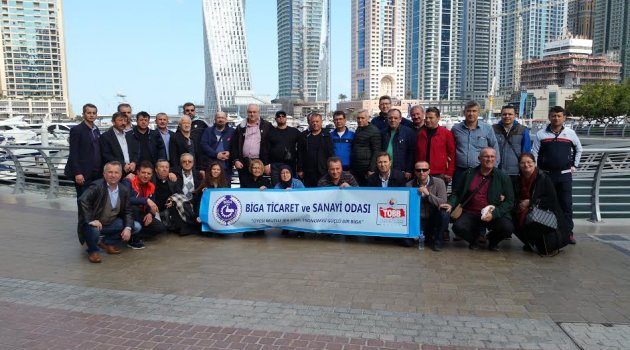 BİGA TSO HEYETİ DUBAİ’DE İŞBİRLİĞİ FIRSATLARINI ARAŞTIRDI.