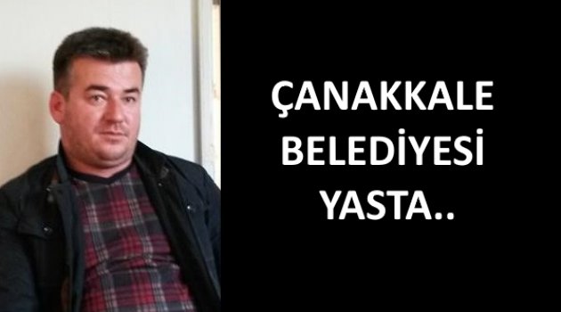 Çanakkale,de Belediye Personeli Hayatını Kaybetti..