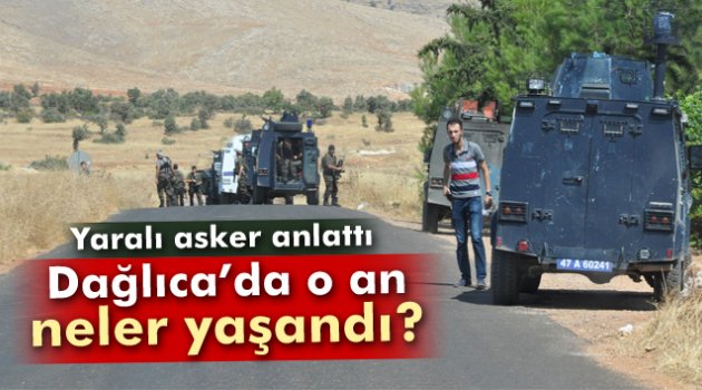 Dağlıca’dan yaralı kurtulan oğluyla konuştu
