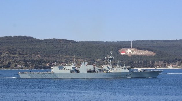 Kanada Savaş Gemisi Çanakkale Boğazı'ndan Geçti
