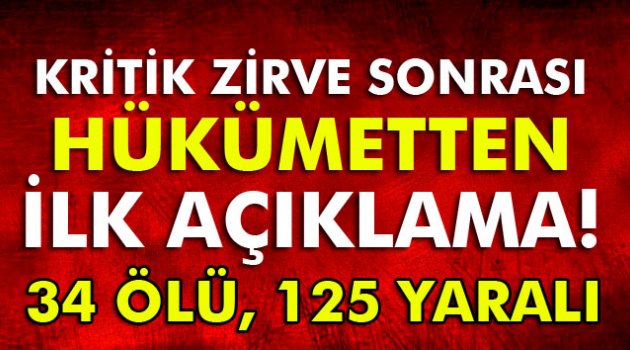Kritik zirve sonrası hükümetten ilk açıklama!