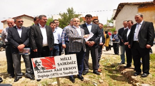 Turan “Mehmet Akif'in Hemşehrimiz Olması Bizim İçin Gururdur”