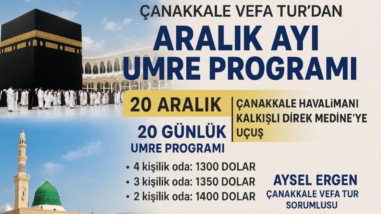 Çanakkale Vefa Tur’dan Aralık Ayı Umre Programı