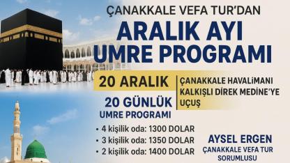 Çanakkale Vefa Tur’dan Aralık Ayı Umre Programı