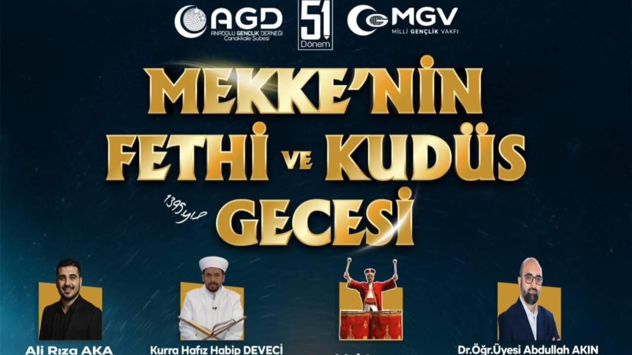 AGD–MGV’den Çanakkale’de “Mekke’nin Fethi ve Kudüs Gecesi” Programı