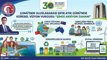 *ÇOMÜ Rektörü Prof. Dr. R. Cüneyt Erenoğlu’nun 30 Mart Uluslararası Sıfır Atık Günü Mesajı*