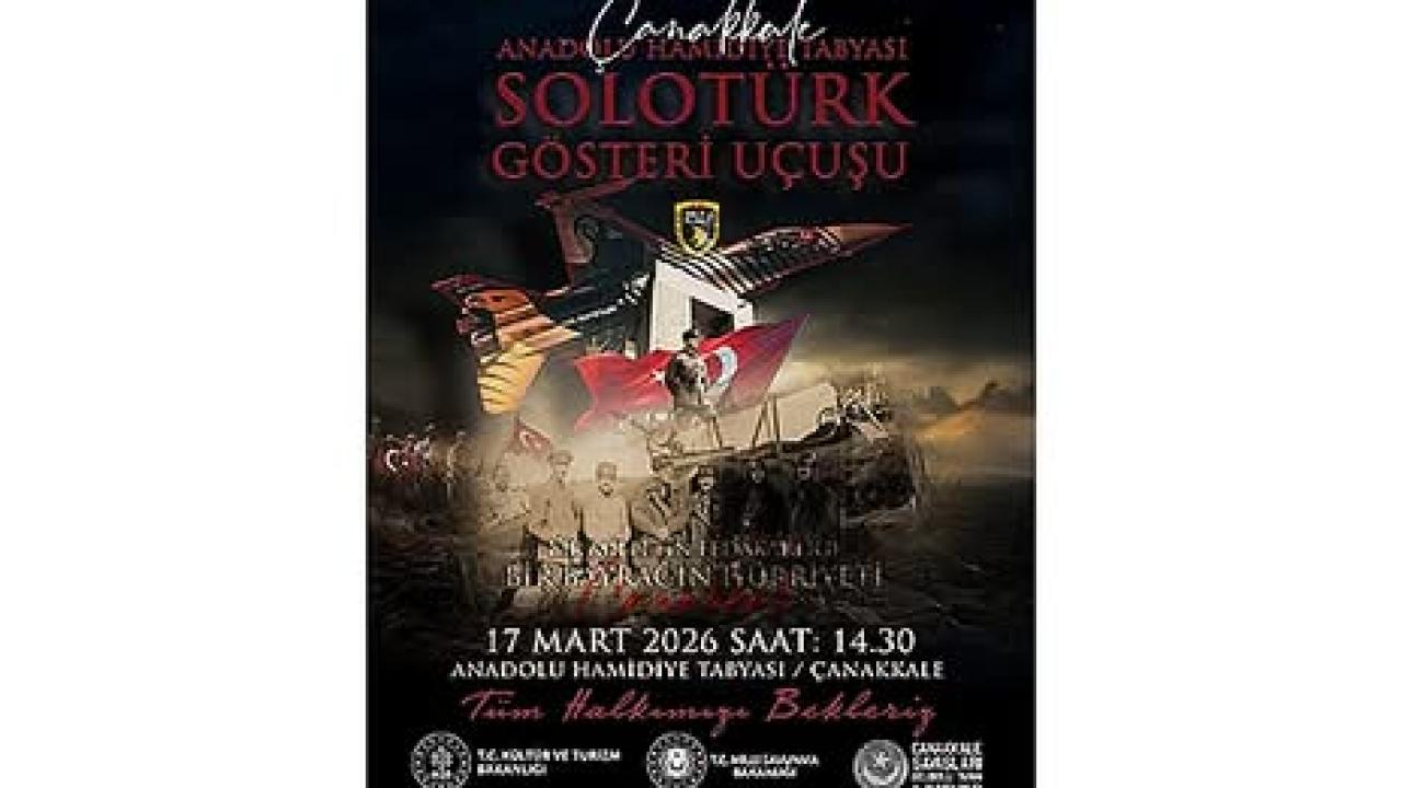 SOLOTÜRK ÇANAKKALE SEMALARINDA GÖSTERİ UÇUŞU YAPACAK