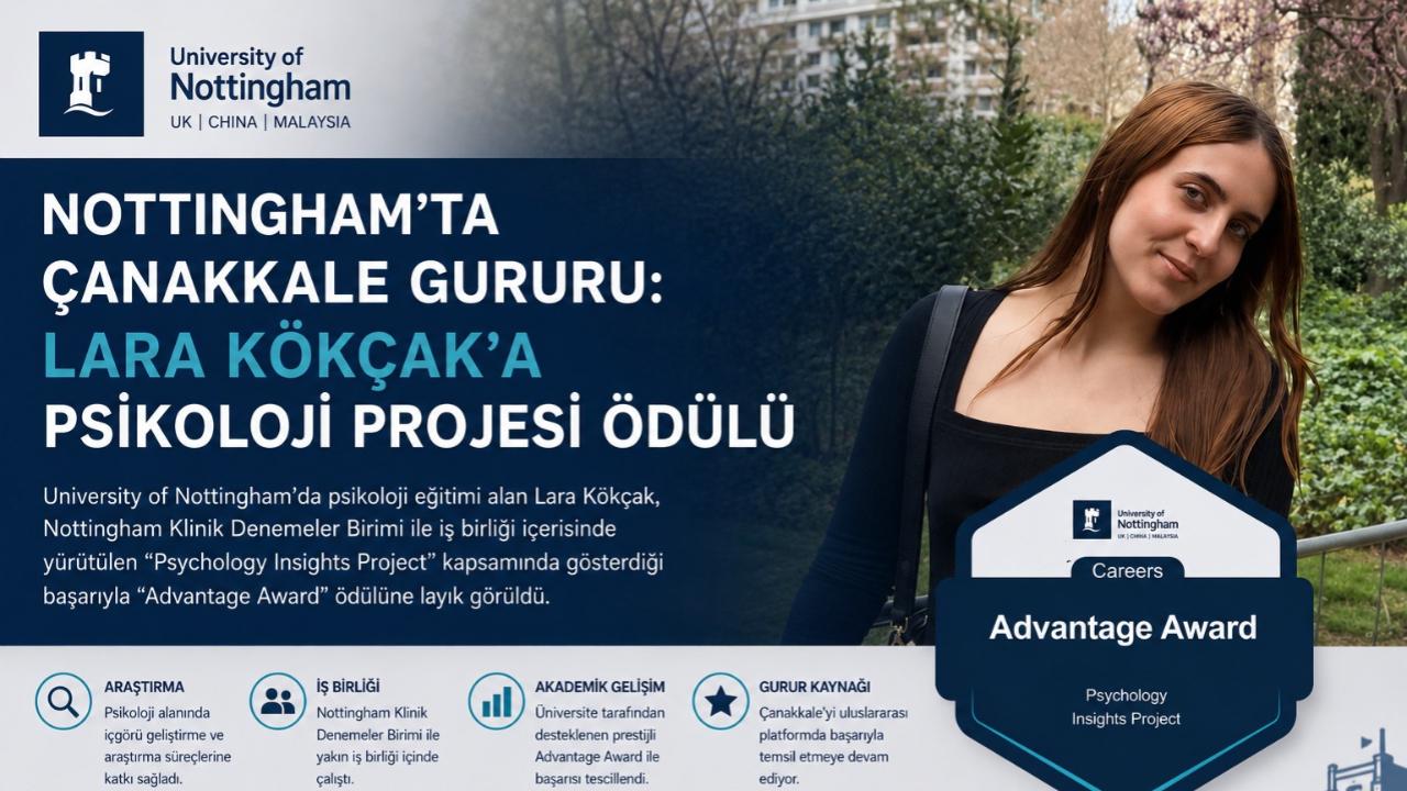 Nottingham’ta Çanakkale Gururu: Lara Kökçak’a Psikoloji Projesi Ödülü